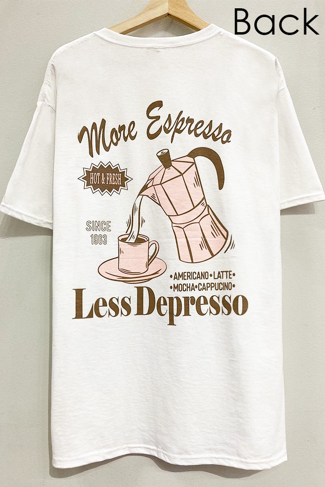 More Espresso Tee