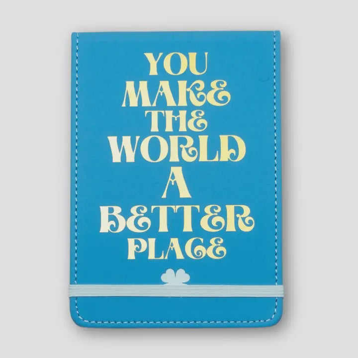 You Make The World Jotter Journal